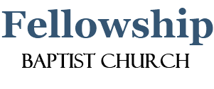 Fellowship Baptist Church